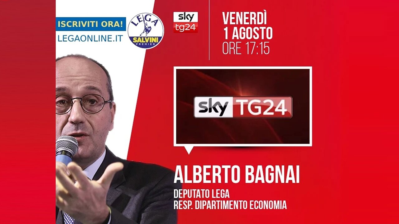 🔴 Interventi dell'On. Alberto Bagnai, Responsabile econ. Lega, ospite a "SkyTg24 Economia" (1.8.25)