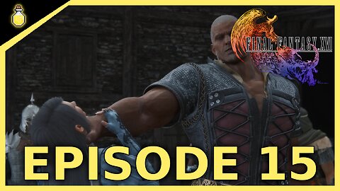 ROSALITH INVASION | Final Fantasy XVI | EP 15