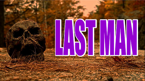 LAST MAN (2022) | Short Film