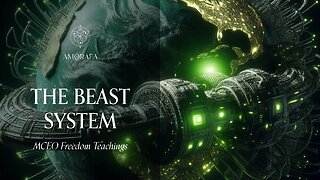 The Beast System | MCEO Freedom Teachings