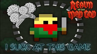 Realm of the Mad God | I Suck At This Game