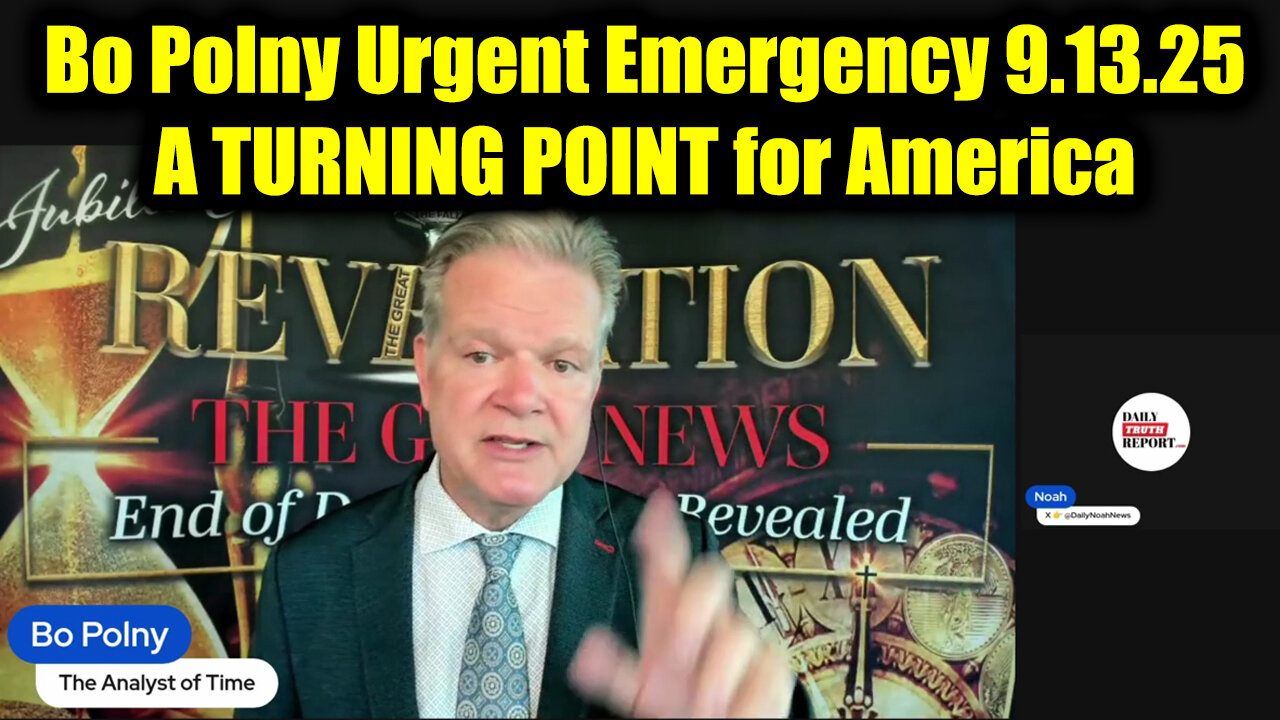 Bo. Urgent Emergency 9.13.25 - A TURNING POINT for America