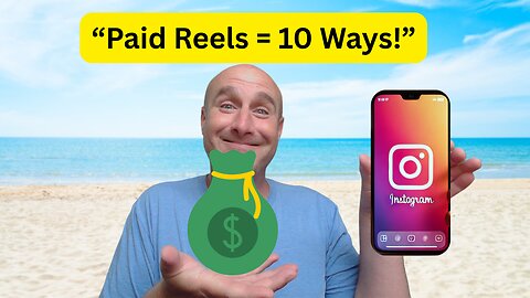 Instagram Reels Monetization (10 Secret Ways)