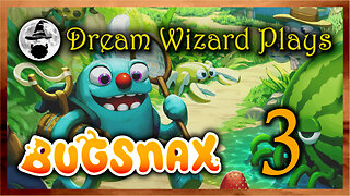 DWP 650 ~ Bugsnax (2020) ~ #3