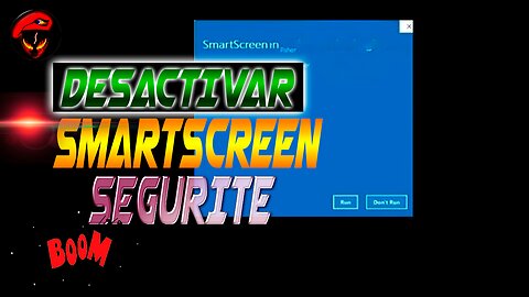 DESACTIVAR SMARTSCREEN SEGURITE EN SEGUNDOS EN WINDOWS 11 ALIENDELTA-X ​