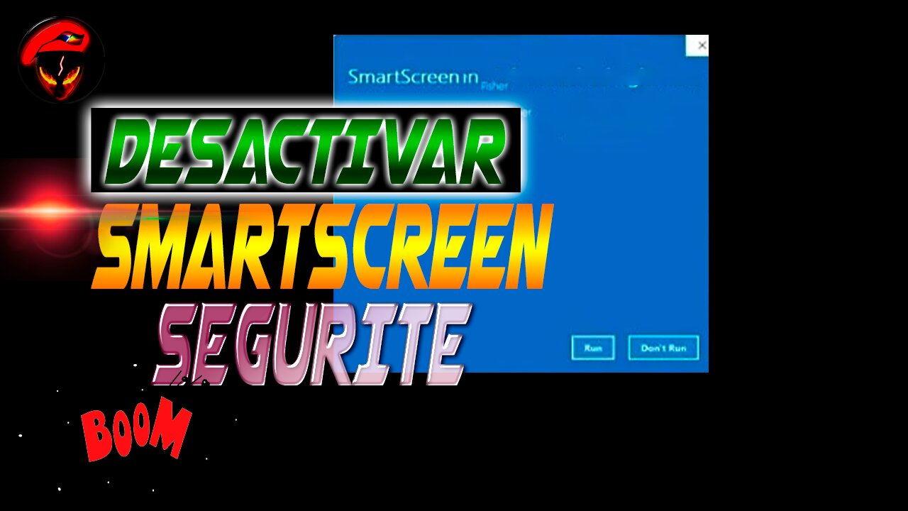 DESACTIVAR SMARTSCREEN SEGURITE EN SEGUNDOS EN WINDOWS 11 ALIENDELTA-X ​