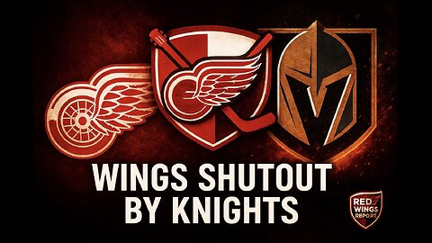 RED WINGS SHUT DOWN BY KNIGHTS - 7 MINUTE WINGS