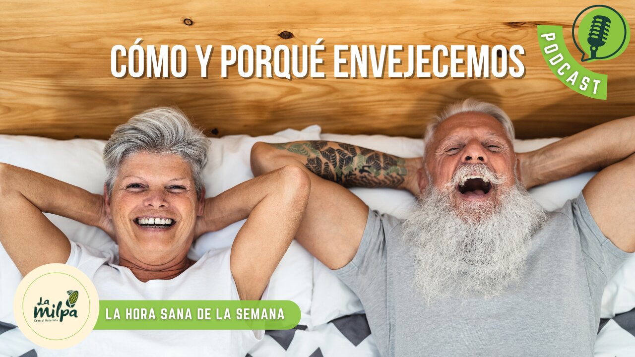 Cómo y porqué envejecemos