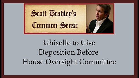 Ghiselle to Give Deposition Before House Oversight Committee