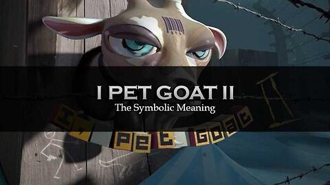 "Decoding Killuminati13420 in I Pet Goat 2: Unveiling the New World Order Secrets"
