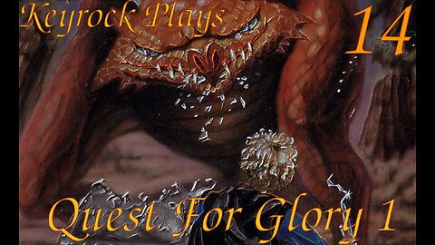 Mandrake Follies | Keyrock Plays Quest For Glory 1 | Part 14