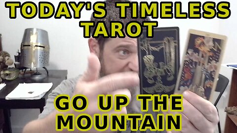 Today's Timeless Tarot Self Imposed Isolation