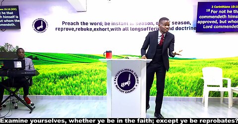 Examine yourselves, whether ye be in the faith; except ye be reprobates?