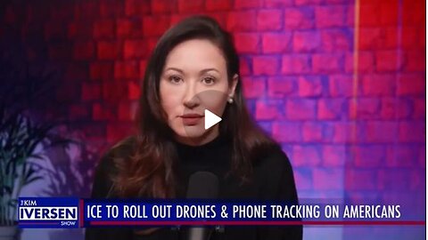 ICE To Roll Out |Drones and Phone Tracking| On Americans | Kim Iversen