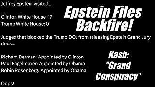 Epstein Files Backfire. Kash "Grand Conspiracy.". B2T Show, Nov 18, 2025