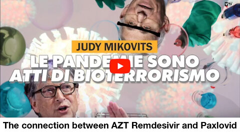 The connection between AZT Remdesivir and Paxlovid