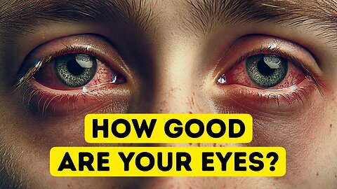 How Good Are Your Eyes_ Cool and Quick Test