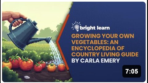 Growing Your Own Vegetables: An Encyclopedia of Country Living Guide by Carla Emery