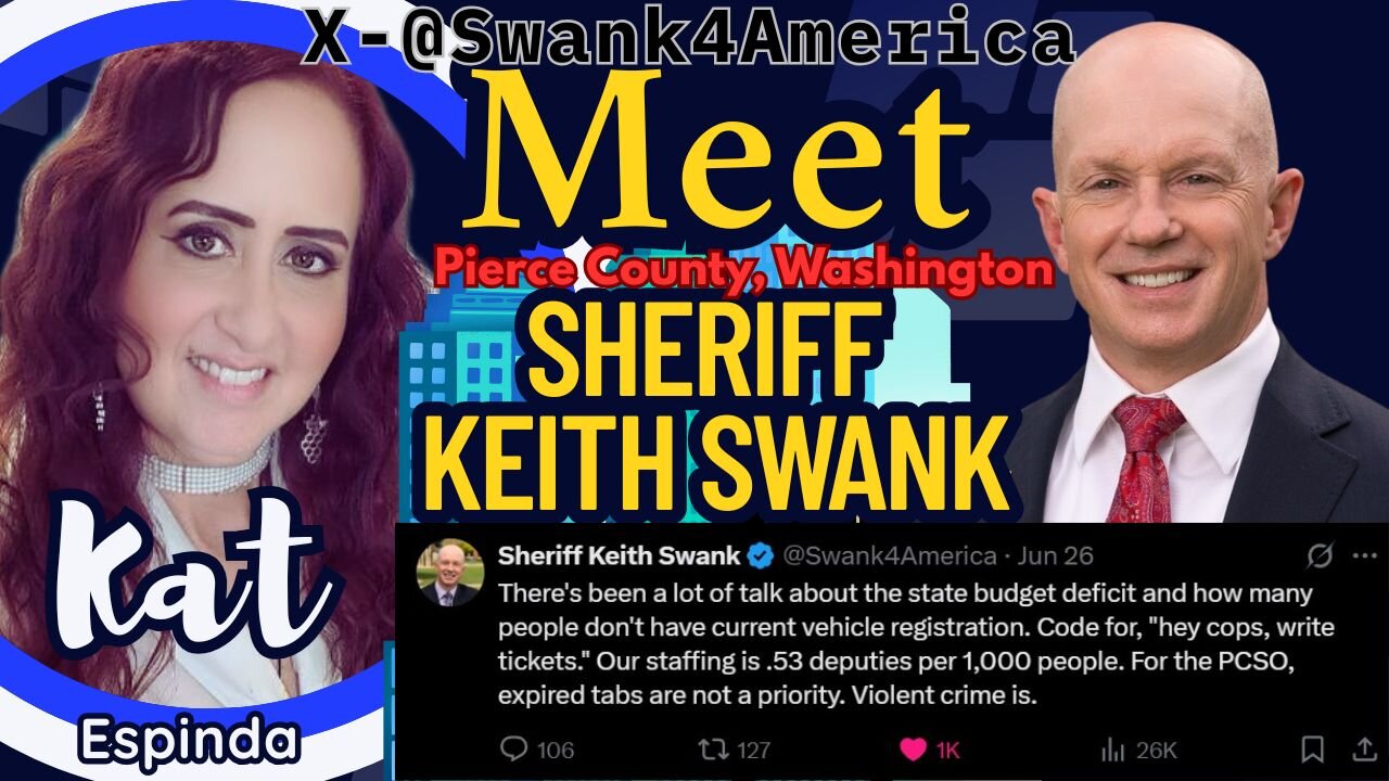 Meet Sheriff Swank of Pierce County - Fighting for LAWFUL Enforcement!