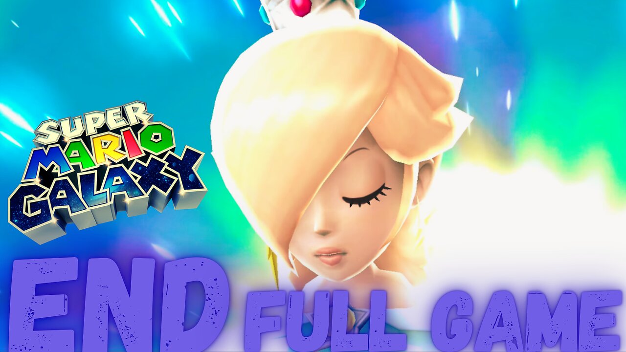 SUPER MARIO GALAXY Gameplay Walkthrough Finale & Secret Ending FULL GAME