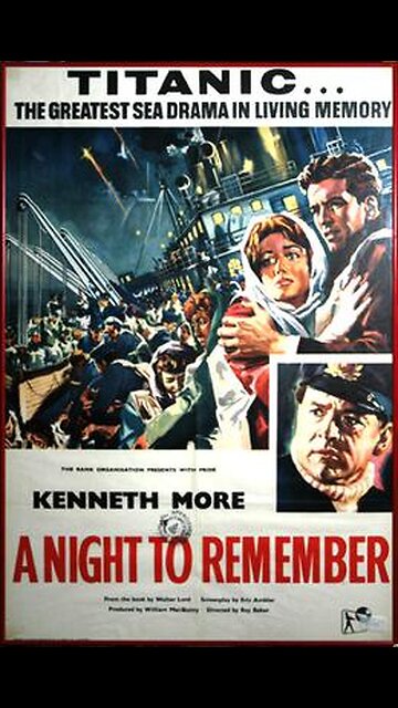 Highlights Of The Titanic's True Story ~ "A Night To Remember"