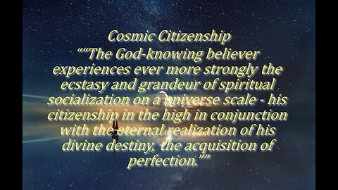 Cosmic Citizenship
