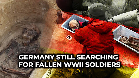 Germany Still Searching For Fallen WWII Soldiers