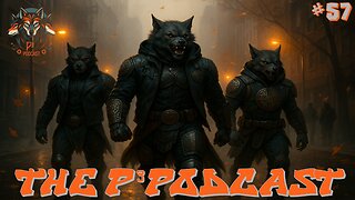 The P3 Podcast #57