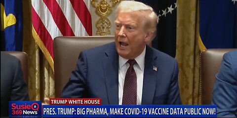 TRUMP: BIG PHARMA, MAKE COVID-19 VACCINE DATA PUBLIC NOW