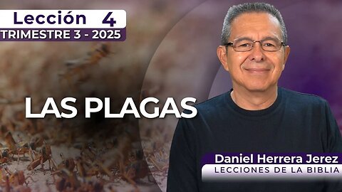 DANIEL HERRERA I LECCIÓN ESCUELA SABÁTICA I INTRODUCCIÓN 4 I TRIMESTRE 3-2025