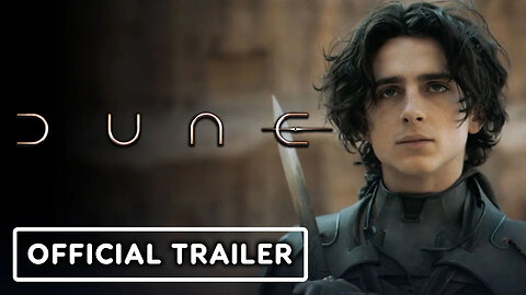 Dune - Official Trailer (2021) Timothée Chalamet, Oscar Isaac, Zendaya