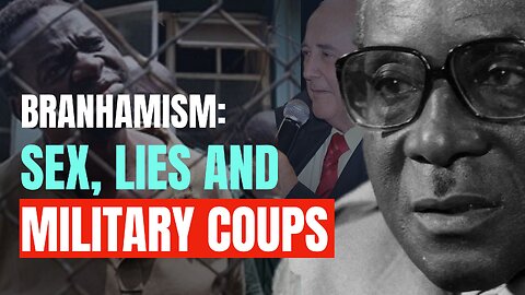 From Branham to Dictators: Sex, Lies, and Military Coups - Revival History - Podcast Episode 358