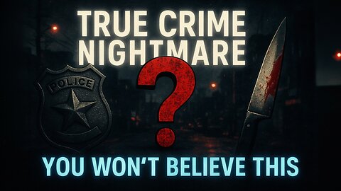 Unraveling the Horror: A True Crime Story That Will Haunt You