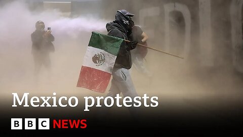 Thousands protest against government in Mexico as clashes leave 120 injured | BBC News