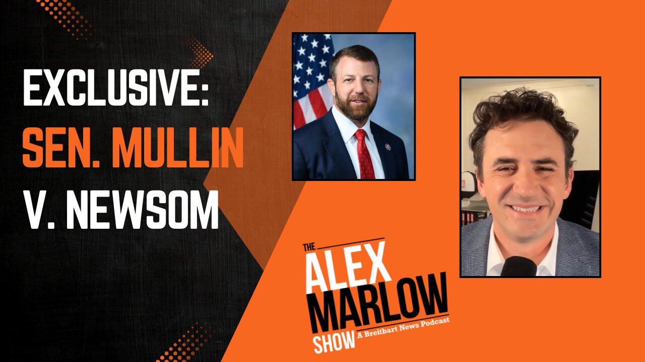 Exclusive: Sen. Markwayne Mullin Throws Down on Gavin Newsom, Charts BBB's Path