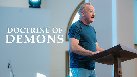 Doctrine Of Demons | 1 Timothy 4:1–11 | Pastor Rob McCoy