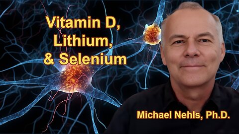 Vitamin D Supplementation, Lithium and Selenium