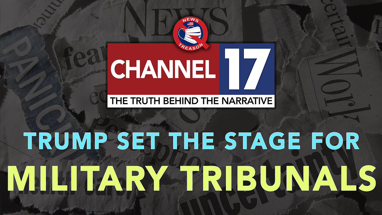 Trump Set The Stage For Military Tribunals, 8pm EDT