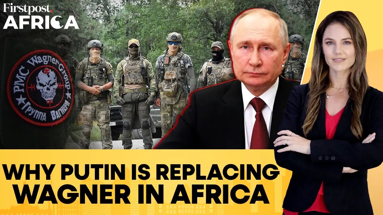 Putin Asks Central African Republic to Replace Wagner with Africa Corps | Firstpost Africa | N18G