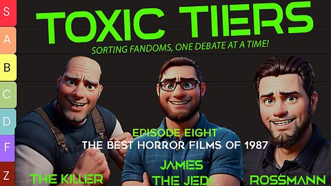 TOXIC TIERS: Episode 8 - The Best Horror Films of ‘87 REPLAY