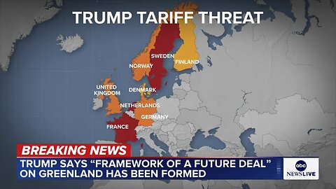 Trump says 'framework of a future deal' on Greenland has been formed