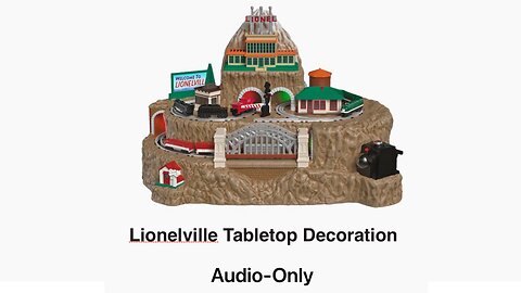 2025 Lionelvillie Table Top decoration (AUDIO ONLY)