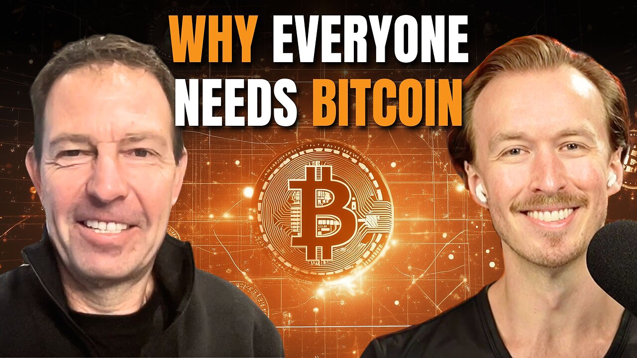 WHY EVERYONE NEEDS BITCOIN | Jeff Booth (SAVING IN BITCOIN: Episode 1)
