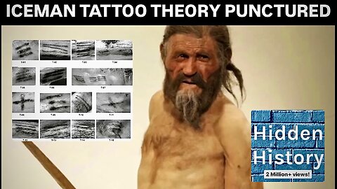Otzi the Iceman and his unexplained tattoos