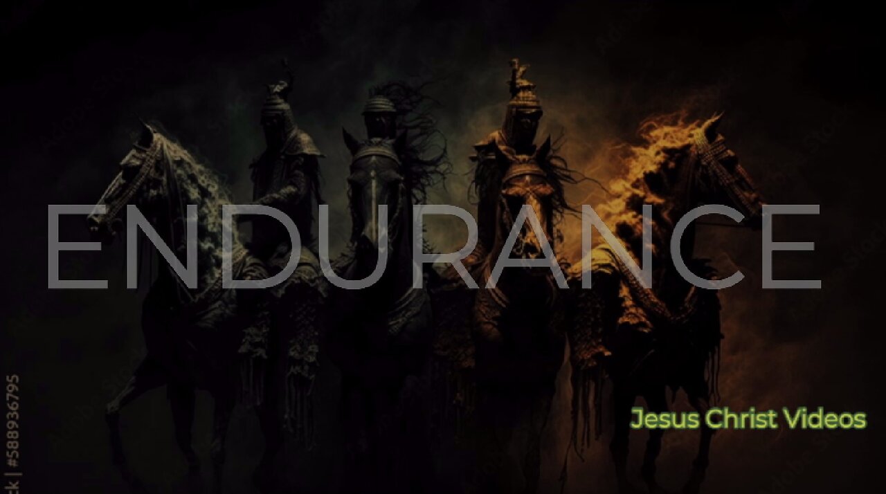 End of the Age - Endurance - V13 - 10th Video