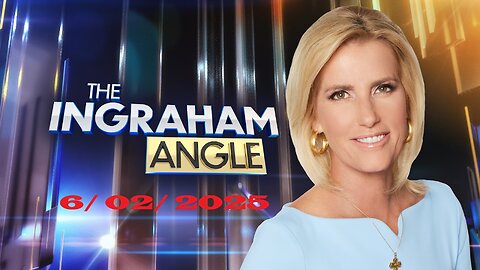 The Ingraham Angle ( FULL) | June 2, 2025