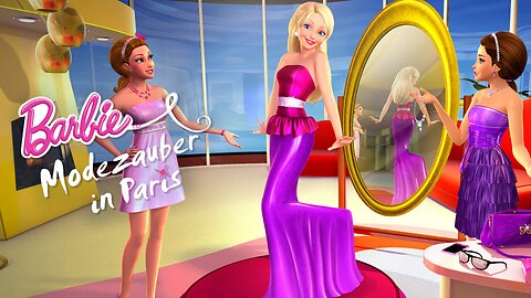 Barbie – Modezauber in Paris | Deutsch | 2010