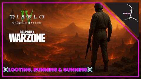 ☠️LOOTING, SHOOTING & DEMON HUNTING☠️| Diablo 4 x Warzone| XBOX - Come hang!