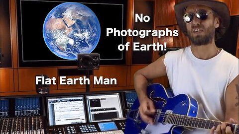 [Sep 6, 2017] Awesome Flat Earth Song No Photographs of Earth! Must Watch