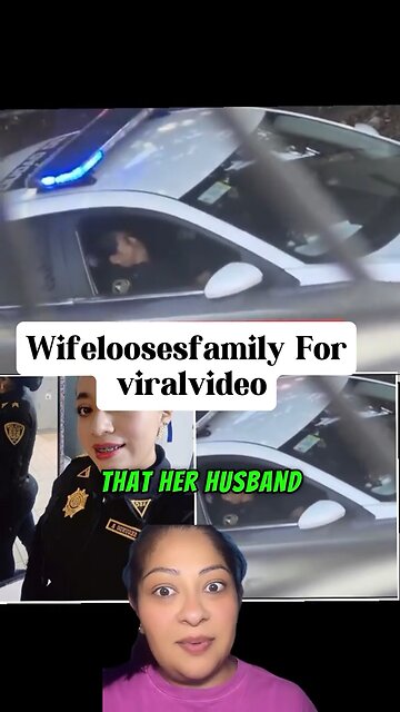 Wife loses family for viral video